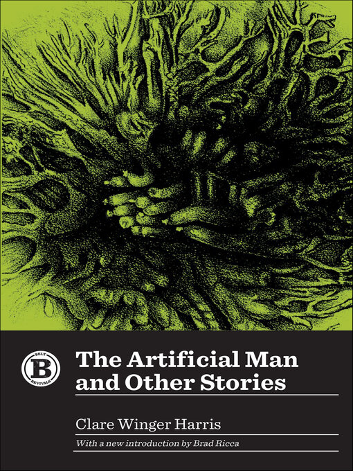 Title details for The Artificial Man and Other Stories by Clare Winger Harris - Available
